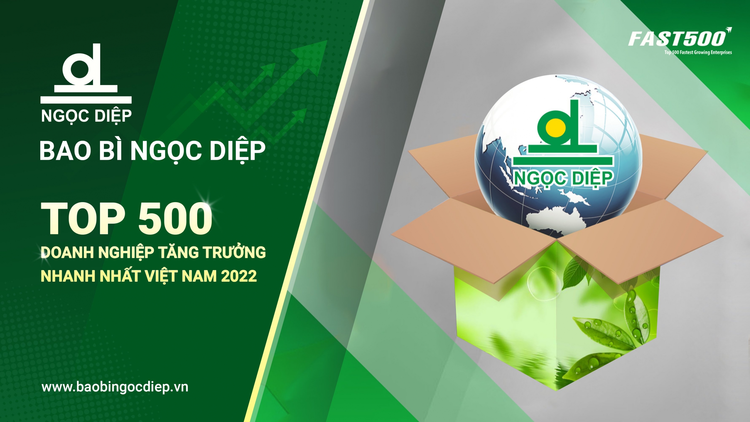 Bao bì Ngọc Diệp vinh dự nằm trong bảng xếp hạng FAST 500 - Top 500 doanh nghiệp tăng trưởng nhanh nhất Việt Nam năm 2022
