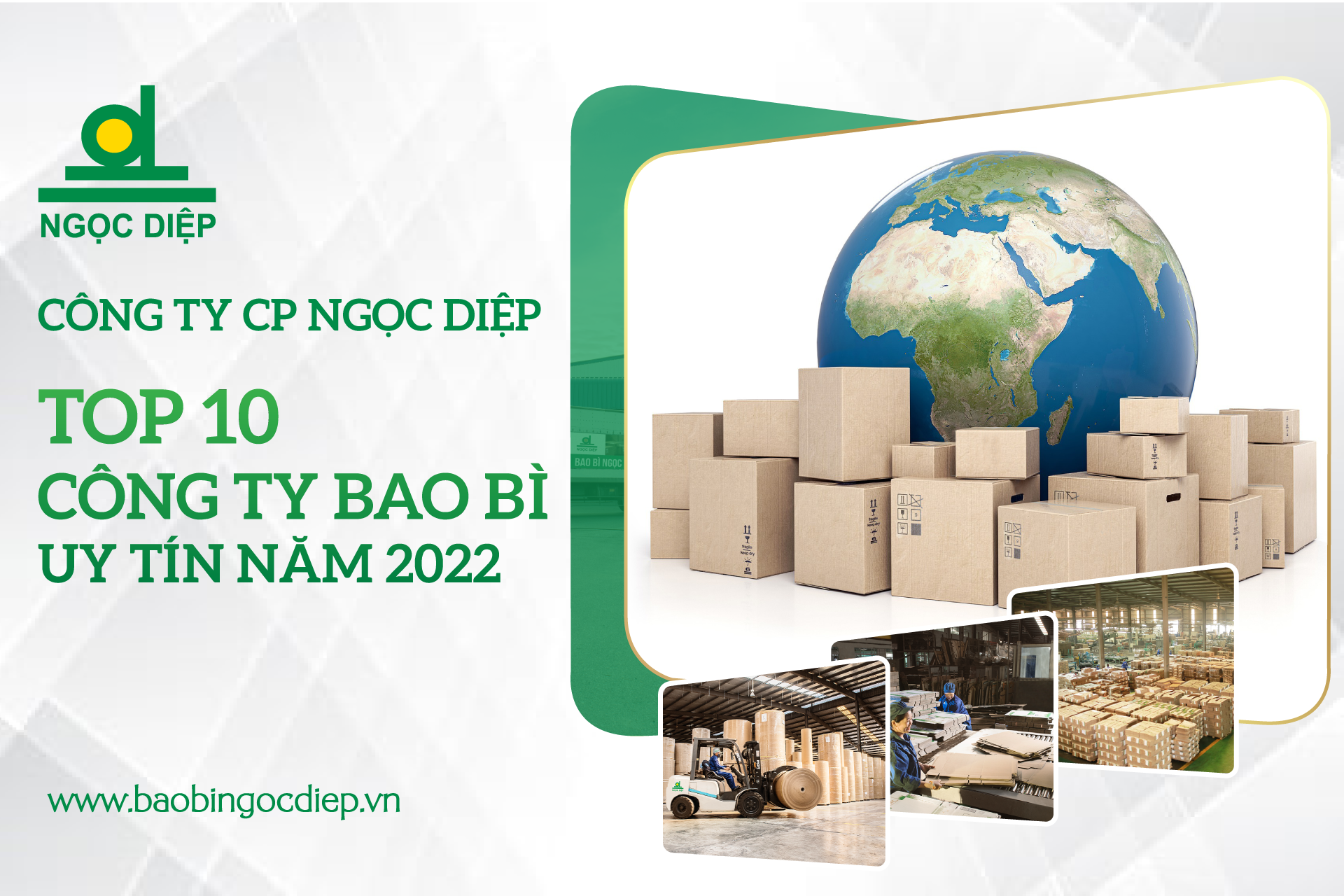 Bao Bì Ngọc Diệp 2 Năm Liên Tiếp Lọt Top 10 Công Ty Bao Bì Uy Tín