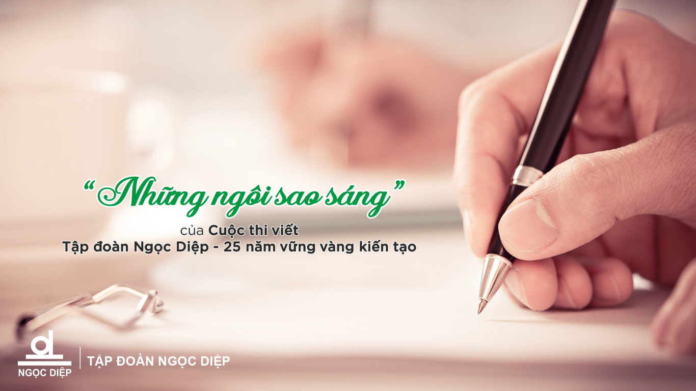 Công bố kết quả cuộc thi viết “Tập đoàn Ngọc Diệp 25 năm – Vững vàng Kiến tạo”