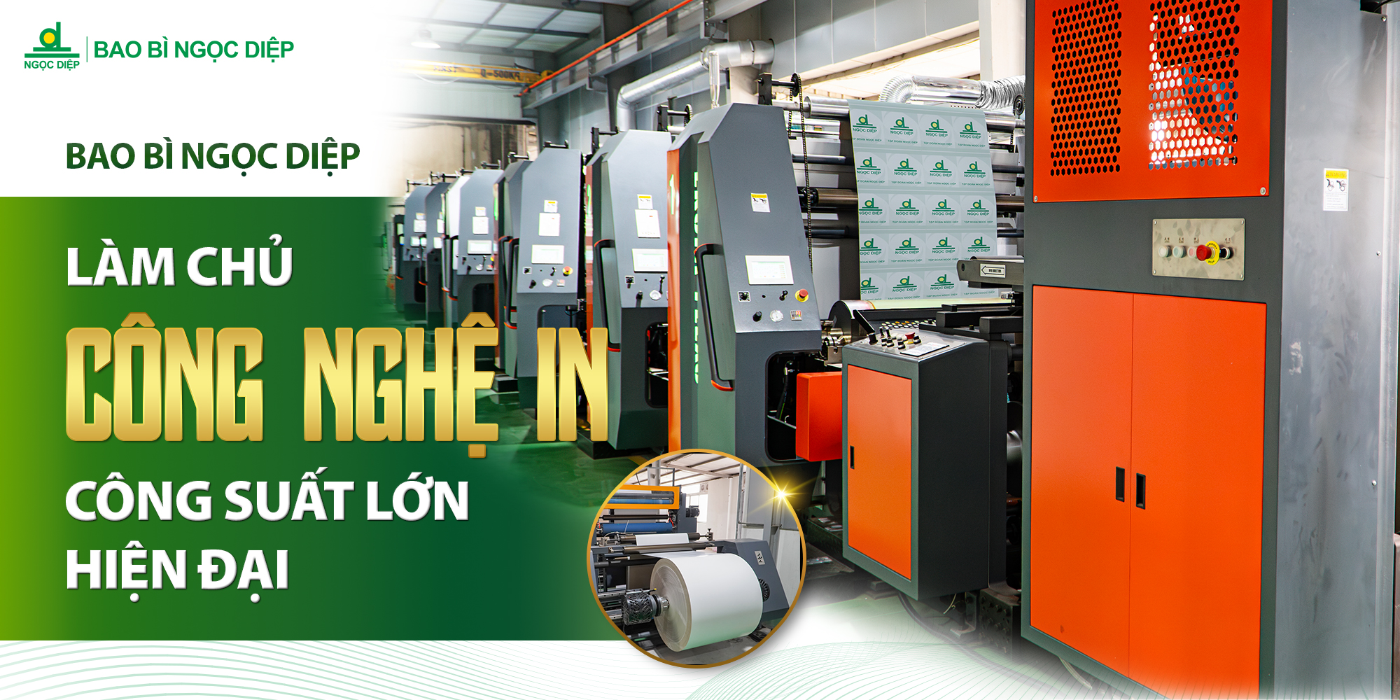 Công nghệ in công suất lớn và chuẩn mực sắc nét từ Bao bì Ngọc Diệp